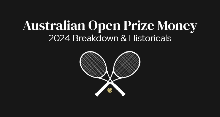 Australian Open Prize Money 2024 Breakdown And Historicals 
